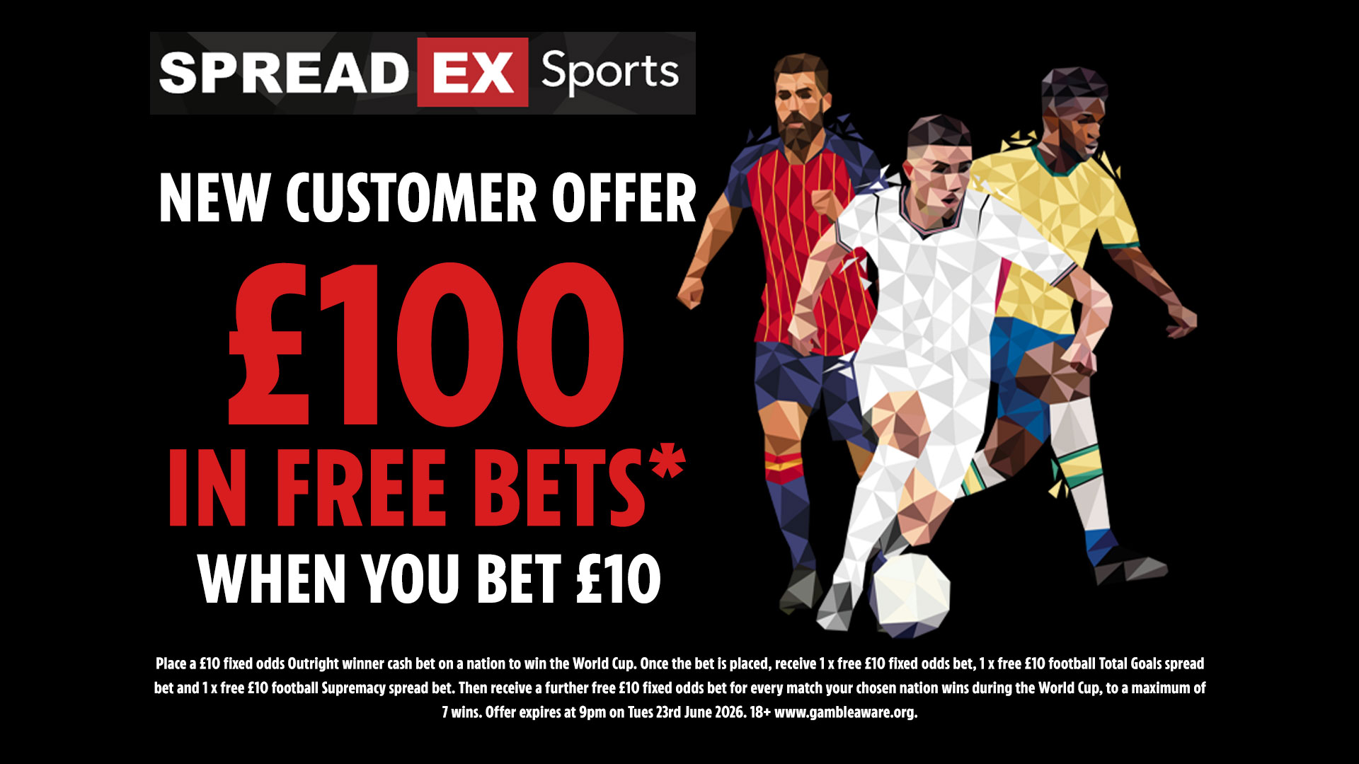 Place a £10 Bet on the World Cup and Claim Up to £100 in Free Bets with Spreadex!